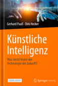 Gerhard Paaß/Dirk Hecker (2021): Künstliche Intelligenz – Was steckt hinter der Technologie der Zukunft?, Springer Fachmedien, Wiesbaden 2021, 496 Seiten, 39,99 Euro, ISBN: 978-3-658-30210-8.