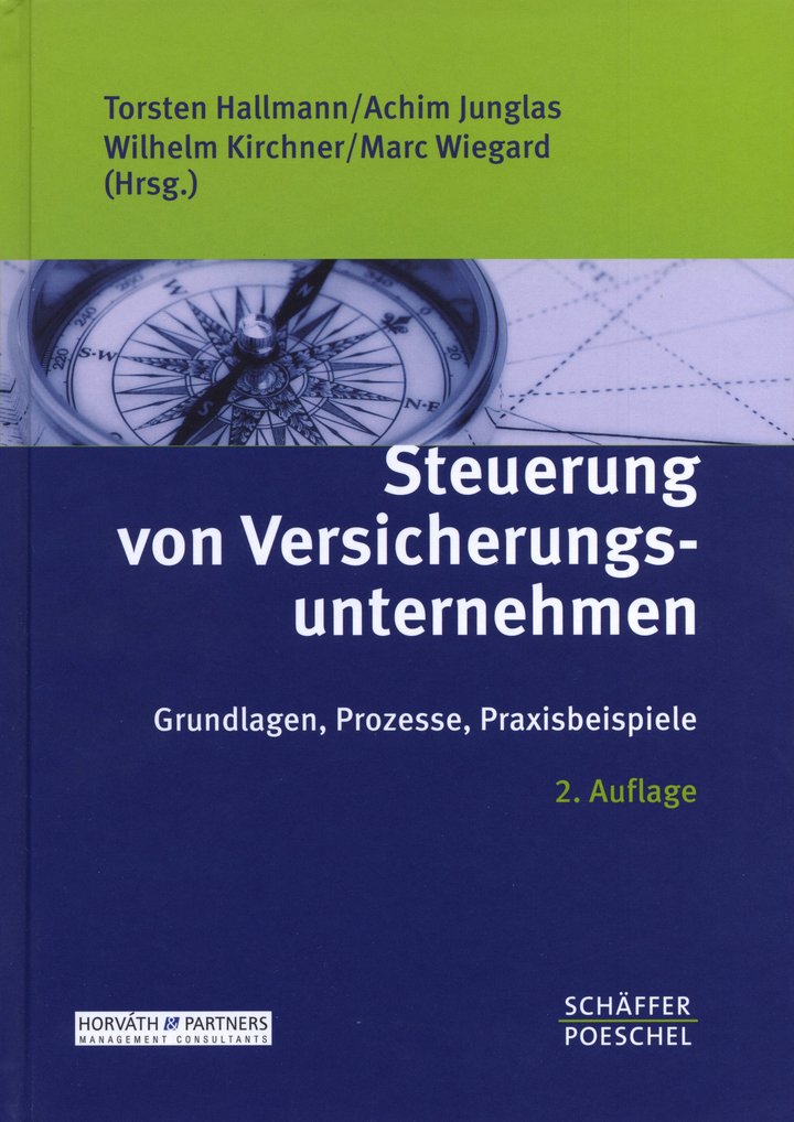 Torsten Hallmann/Achim Junglas/Wilhelm Kirchner/Marc Wiegard (Hrsg.): Steuerung von Versicherungsunternehmen, Grundlagen, Prozesse, Praxisbeispiele, Schaeffer-Poeschel Verlag, 2., überarbeitete Auflage, 649 Seiten, Stuttgart 2014.