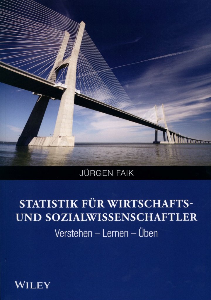 Jürgen Faik: Statistik für Wirtschafts- und Sozialwissenschaftler, Wiley Verlag, Weinheim 2015, 412 Seiten, 19,99 Euro, ISBN 978-3-527-53038-0.