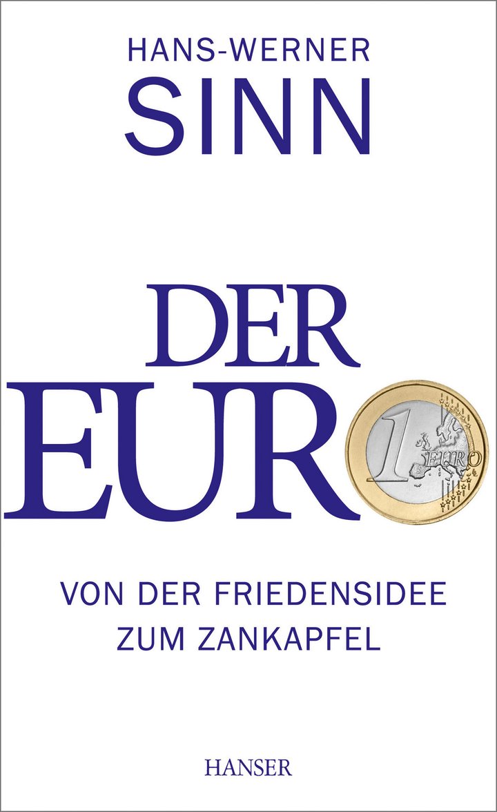 Hans-Werner Sinn: Der Euro – Von der Friedensidee zum Zankapfel, Hanser Verlag, München 2015, 535 Seiten, ISBN 978-3-446-44468-3