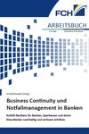 Grete/Naujoks (Hrsg.): Business Continuity Management in Banken, FCH, Heidelberg 2023