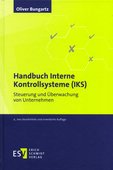 Oliver Bungartz: Handbuch Interne Kontrollsysteme (IKS) – Steuerung und Überwachung von Unternehmen, Erich Schmidt Verlag, Berlin 2014, 553 Seiten, 84,95 Euro, ISBN: 978-3-503-15424-1