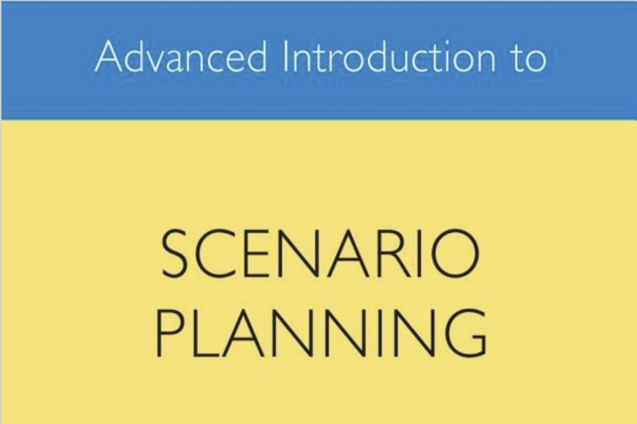 Advanced Introduction to Scenario Planning