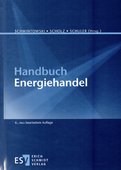 Hans-Peter Schwintowski / Frank Scholz / Andreas Schuler (2025) Handbuch Energiehandel, 6., neu bearbeitete Auflage, Erich Schmidt Verlag, Berlin 2025.