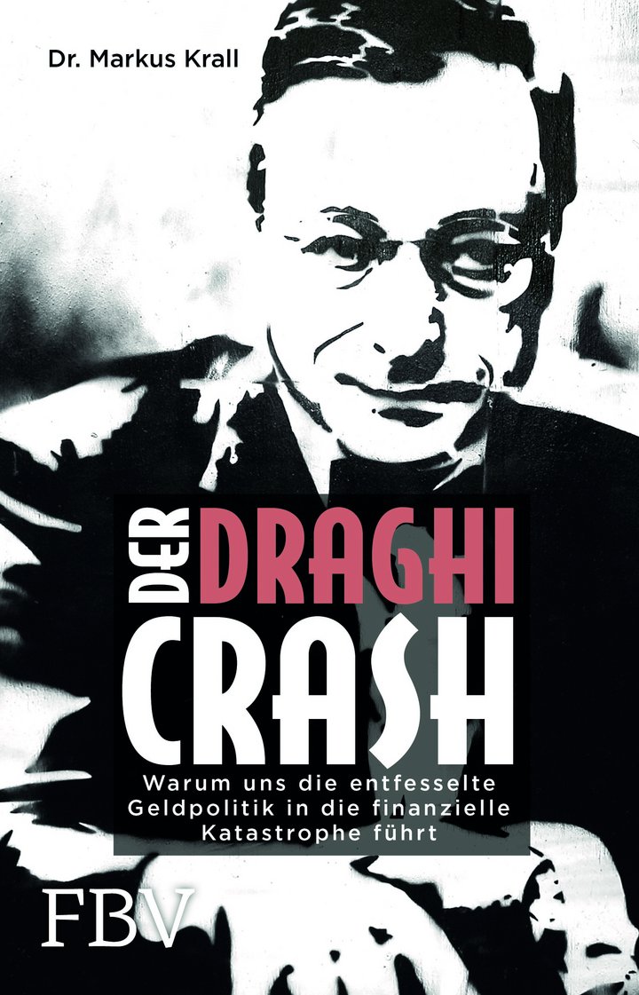 Markus Krall (2017): Der DraghiCrash – Warum uns die entfesselte Geldpolitik in die finanzielle Katastrophe führt, Finanzbuch Verlag, 208 Seiten; München 2017, ISBN 978-3-95972-072-4