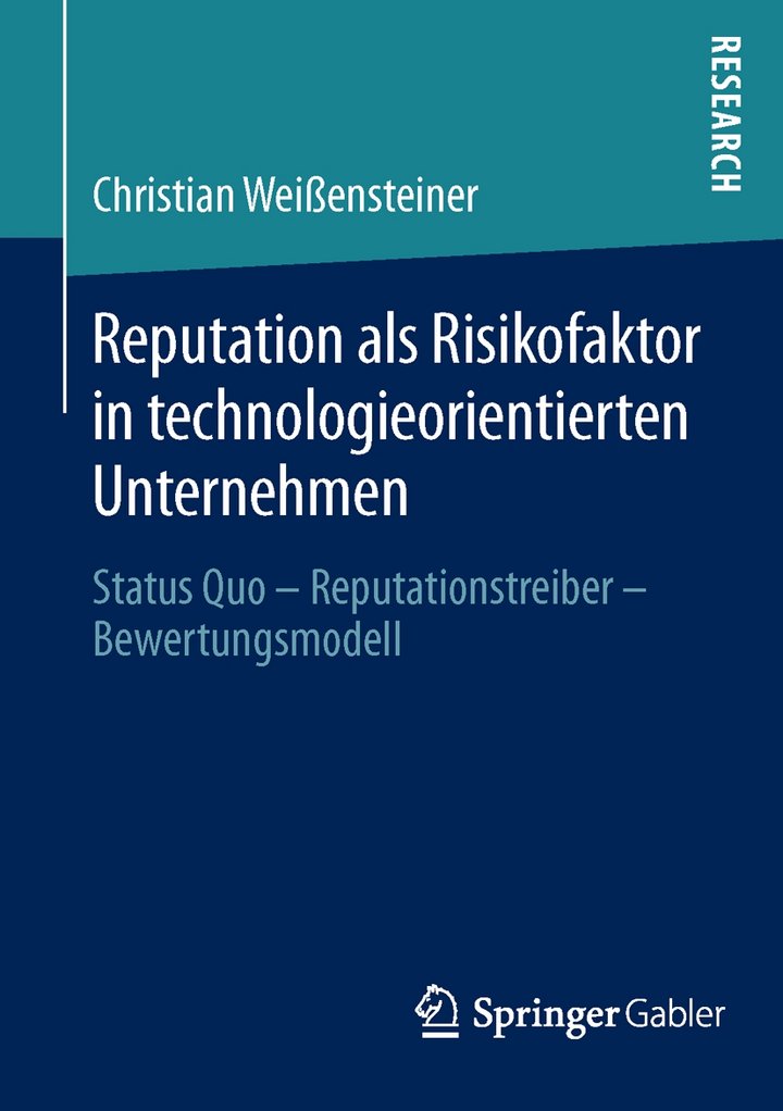 Christian Weißensteiner: Reputation als Risikofaktor in technologieorientierten Unternehmen: Status Quo – Reputationstreiber – Bewertungsmodell, Springer Gabler Verlag, Wiesbaden 2014, 247 Seiten, 49,99 Euro, ISBN 978-3-658-05304-8