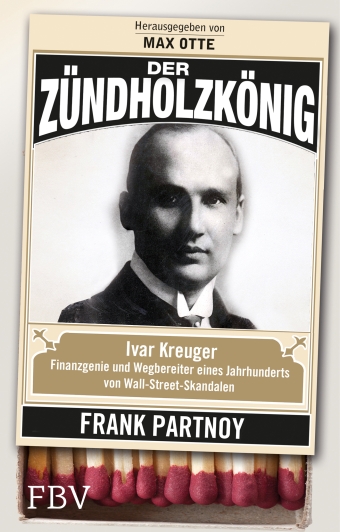 Frank Partnoy: Der Zündholzkönig: Ivar Kreuger, Finanzgenie und Wegbereiter eines Jahrhunderts von Wall Street-Skandale, Hrsg.: Max Otte, FinanzBuch Verlag, München 2013, 364 Seiten, 24,99 Euro, ISBN 978-3-89879-699-6.