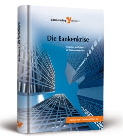 Romeike, Frank (Hrsg.): Die Bankenkrise - Ursachen und Folgen im Risikomanagement, Köln 2010, ISBN: 978-3-86556-230-2