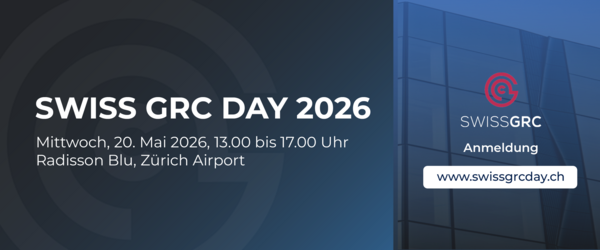 SWISS GRC DAY 2026 | 20. Mai 2026 Radisson Blu | Zürich Airport