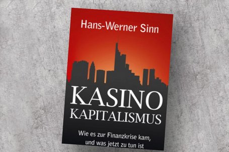 Kasino-Kapitalismus – Wie es zur Finanzkrise kam, und was jetzt zu tun ist