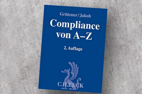 Compliance von A–Z